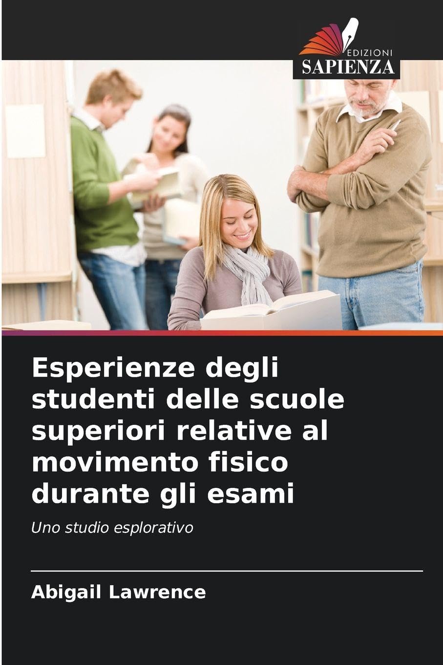 Esperienze degli studenti delle scuole superiori relative al movimento fisico durante gli esami: Uno studio esplorativo