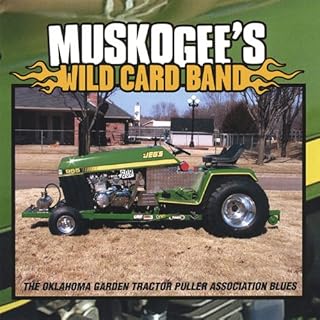 Oklahoma Garden Tractor Puller Association Blues