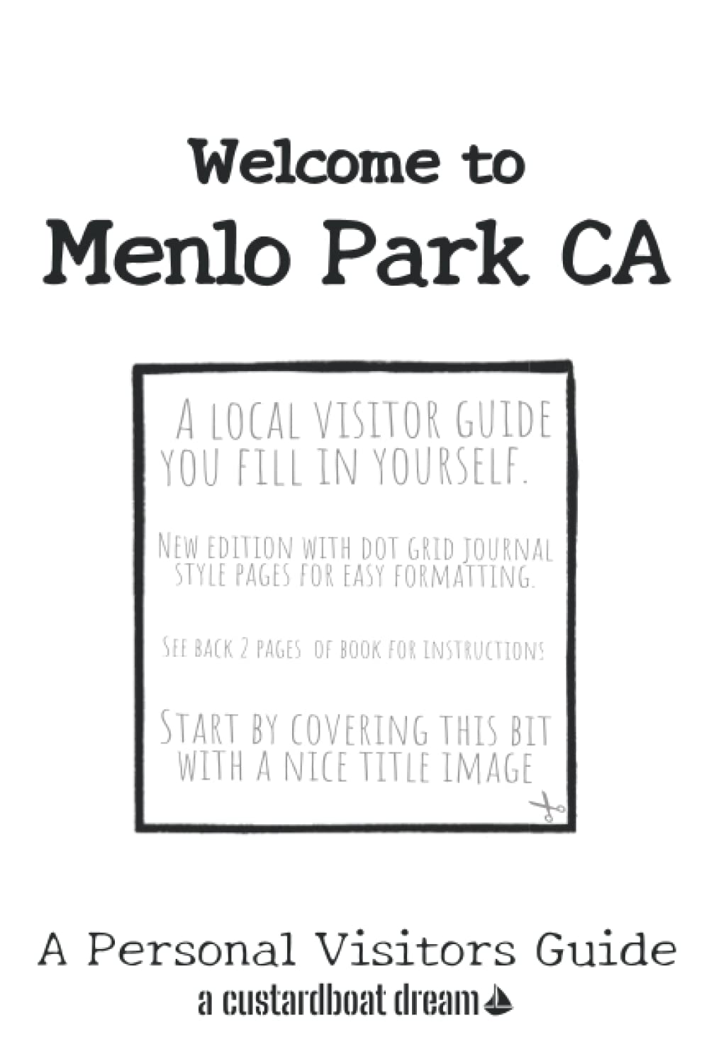 Welcome to Menlo Park CA: A Fun DIY Visitors Guide