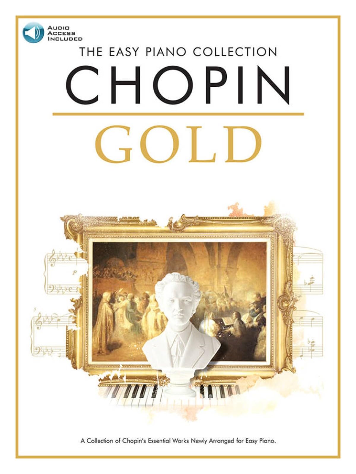 The Easy Piano Collection: Chopin Gold (CD Edition)