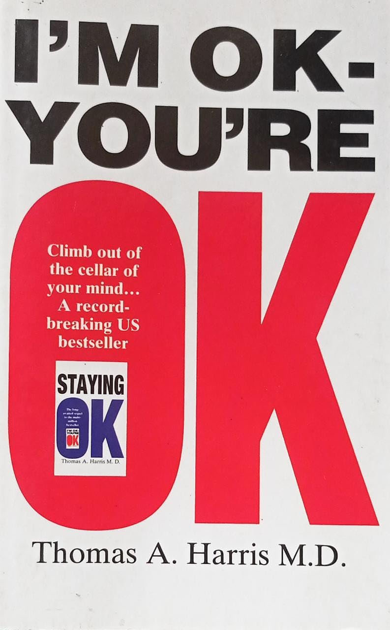 I M OK YOU'RE OK By Thomas A Harris MD Second Hand book NVB+-+-+525214
