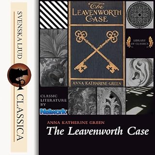 The Leavenworth Case Audiolibro Por Anna Katharine Green arte de portada