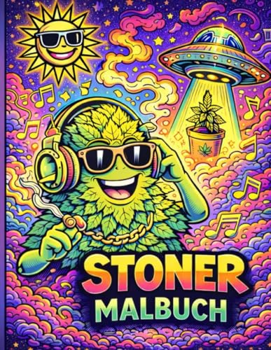Stoner Malbuch: Malbuch fuer Erwachsene