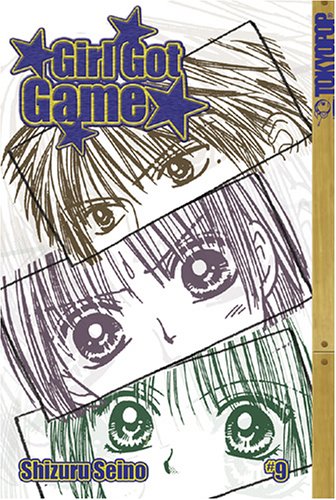 Girl Got Game, Vol. 9      Paperback – May 10, 2005