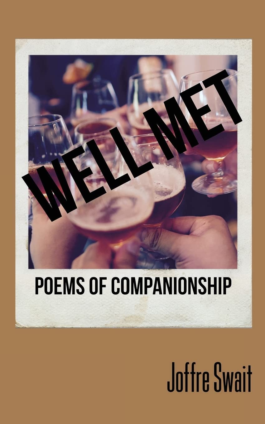 Well Met: Poems of Companionship Paperback – September 1, 2017