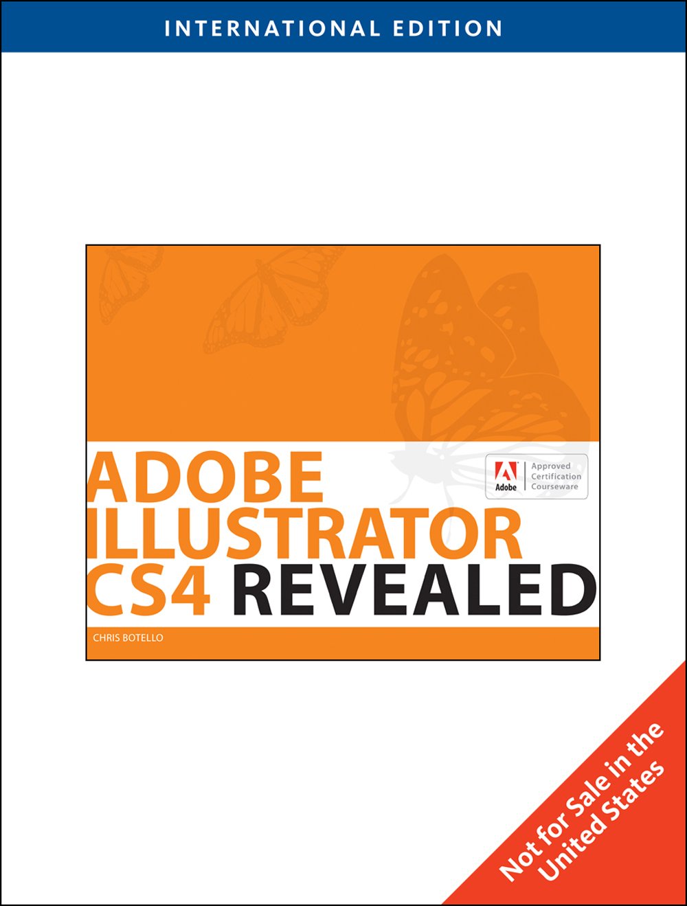 Amazon | Adobe Illustrator Cs4 Revealed | Botello, Chris
