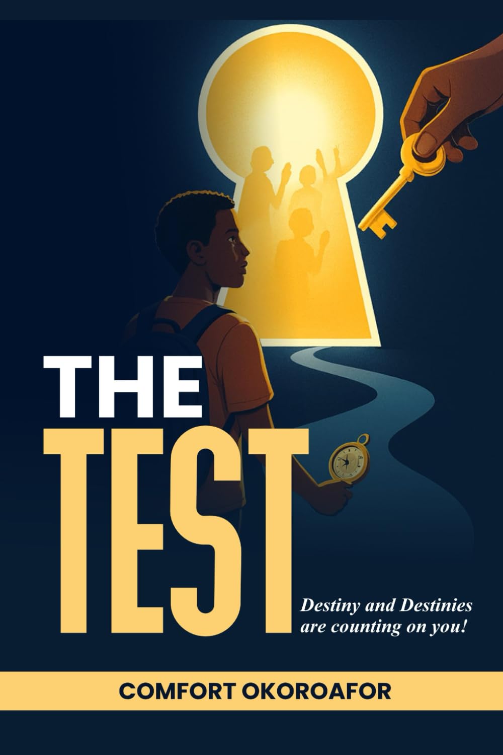 THE TEST: Destiny And Destinies Are Counting On You