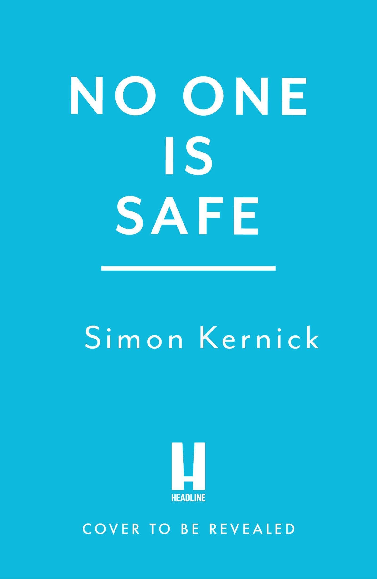 No One is Safe: the gripping new thriller from the number one bestselling author