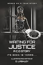Waiting For Justice