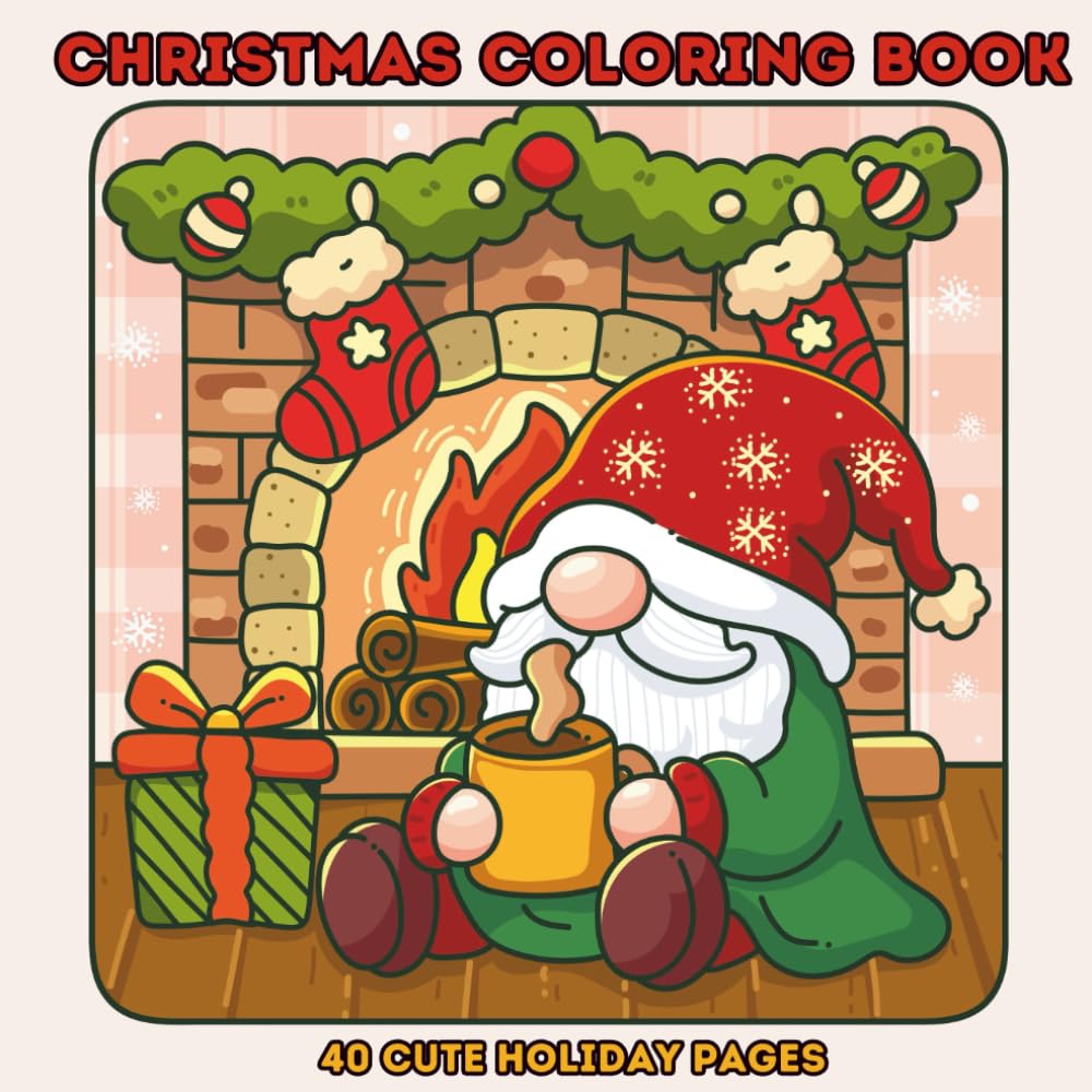 Christmas Coloring Book for Kids – 40 Cute Holiday Pages | Santa, Gnomes, Reindeer & Snowmen | Fun Christmas Activity Book