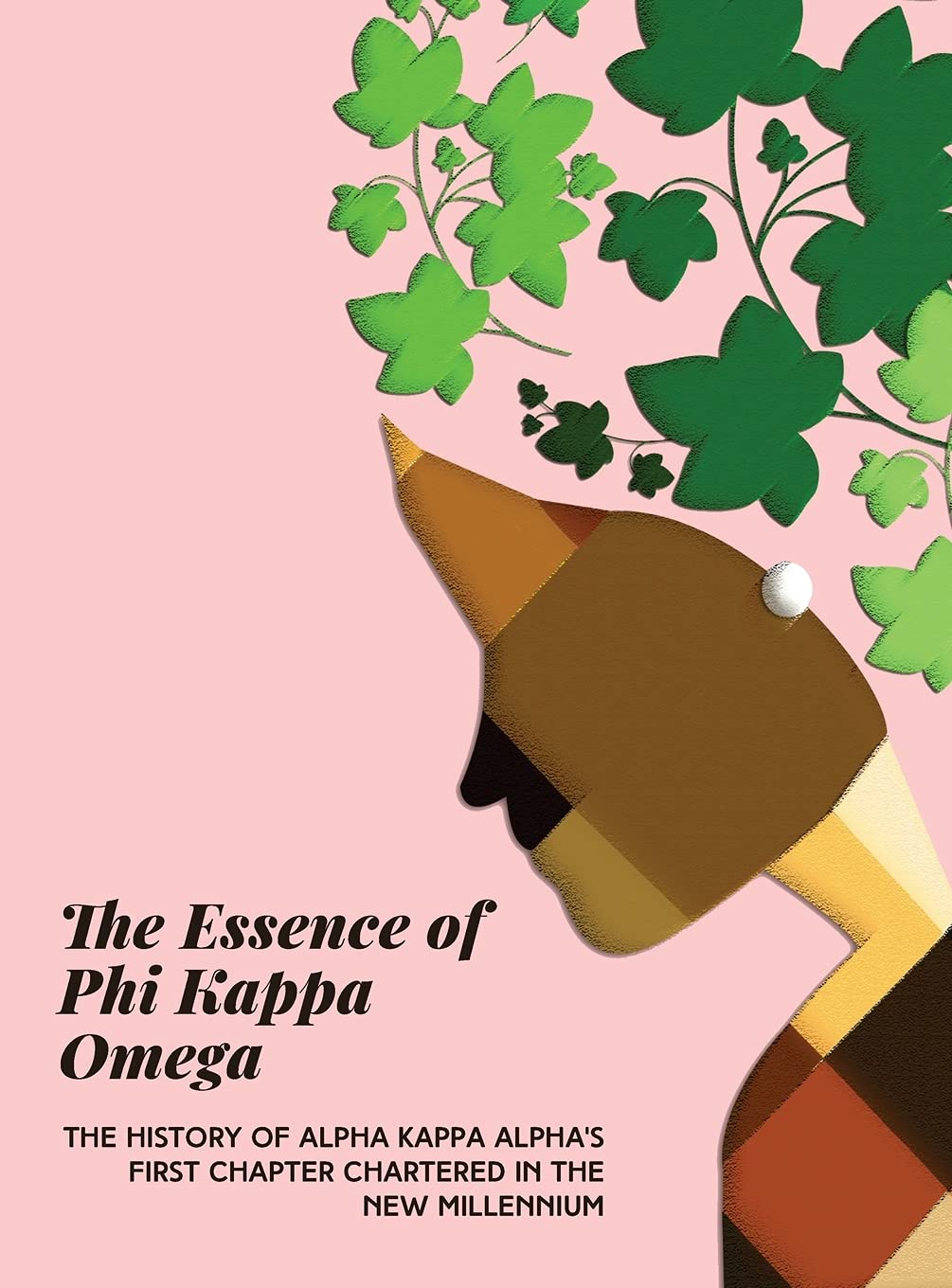 Essie Mason-PurnellThe Essence of Phi Kappa Omega: The History of Alpha Kappa Alpha's First Chapter Chartered in the New Millennium