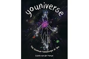 Youniverse: The Quantum Kaleidoscope of You: Unravel the Cosmic Gateway Within