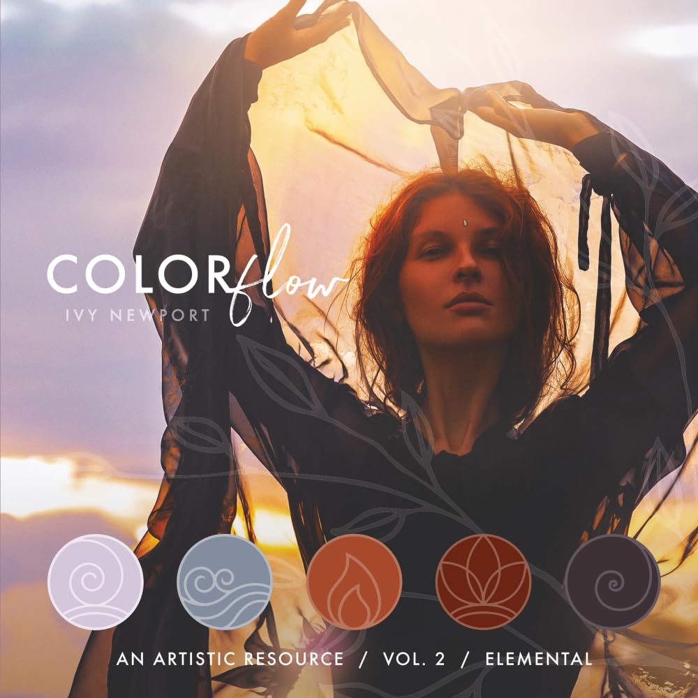 Colorflow: Volume 2: Elemental: An Artistic Resource Book of Color Harmony Inspired by the Elements (Colorflow: An Artist’s Color Palette & Inspiration Series)