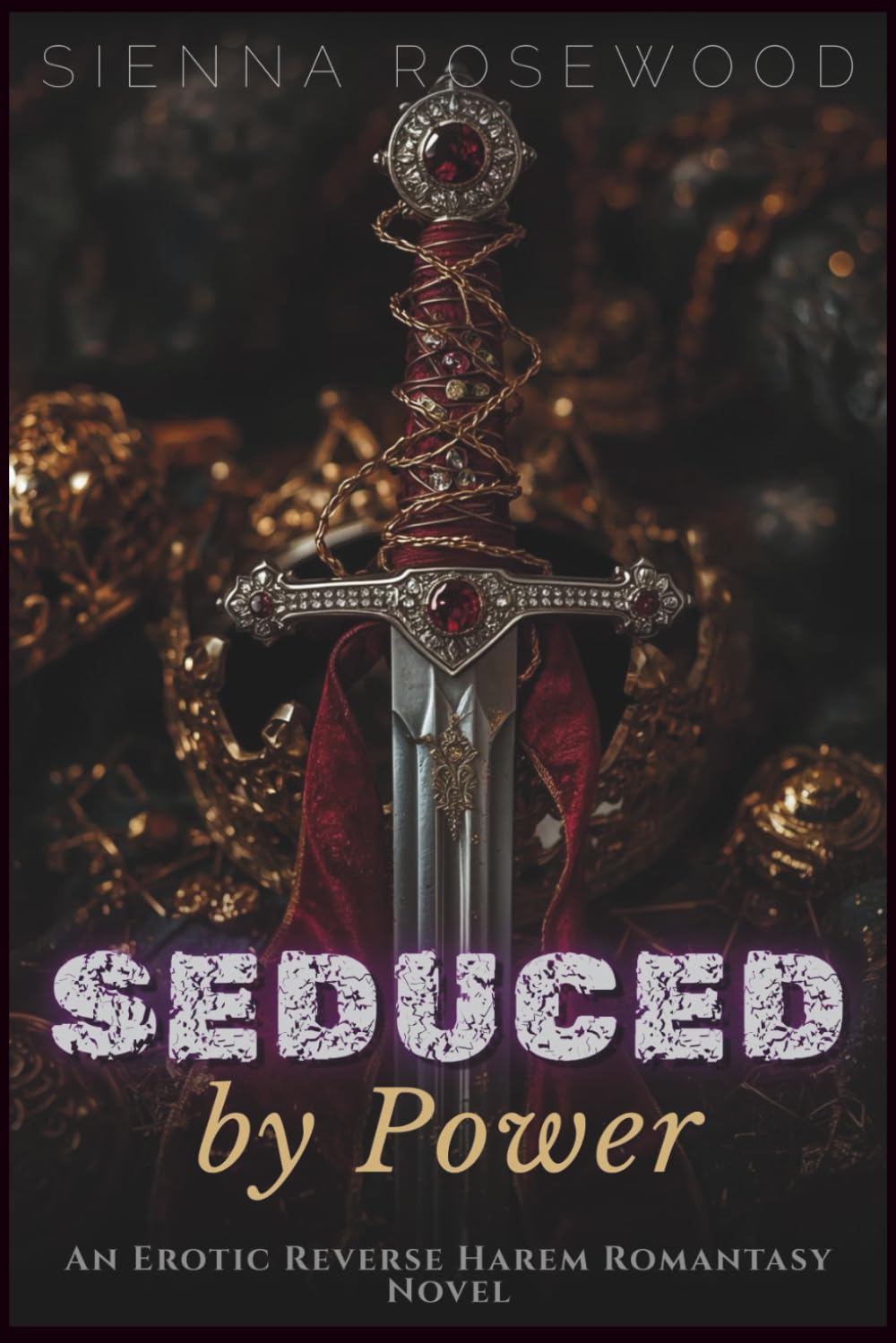 Seduced by Power: An Erotic Reverse Harem Romantasy Novel (Claimed by the Supernaturals)