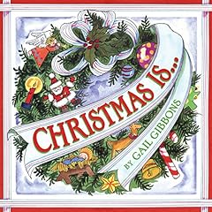 Christmas Is... Audiolibro Por Gail Gibbons arte de portada