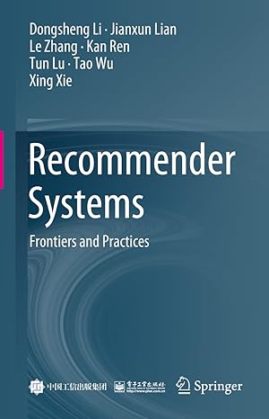 Recommender Systems: Frontiers and Practices-Wow! eBook