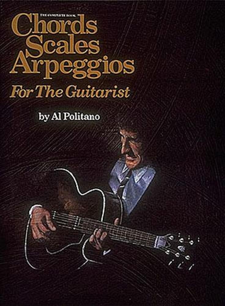 Chords Scales and Arpeggios for Guitar le livre complet de la guitare