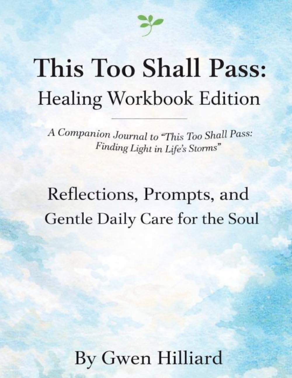 This Too Shall Pass: Workbook Edition