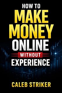 How To Make Money Online Without Experience