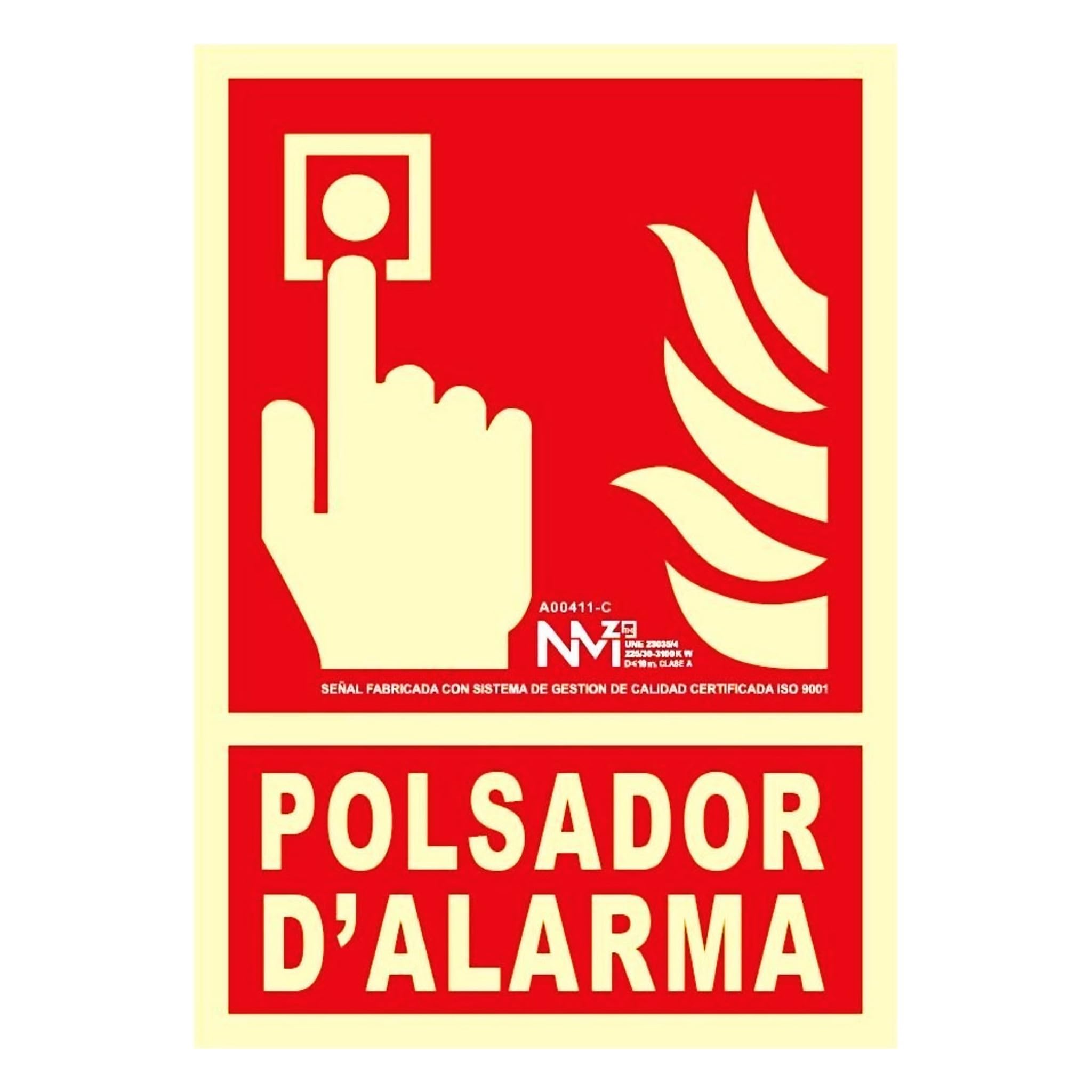 Bricoloco Señal de seguridad en catalán Polsador D'alarma foto luminescente PVC Clase B 210 x 300 mm (12)