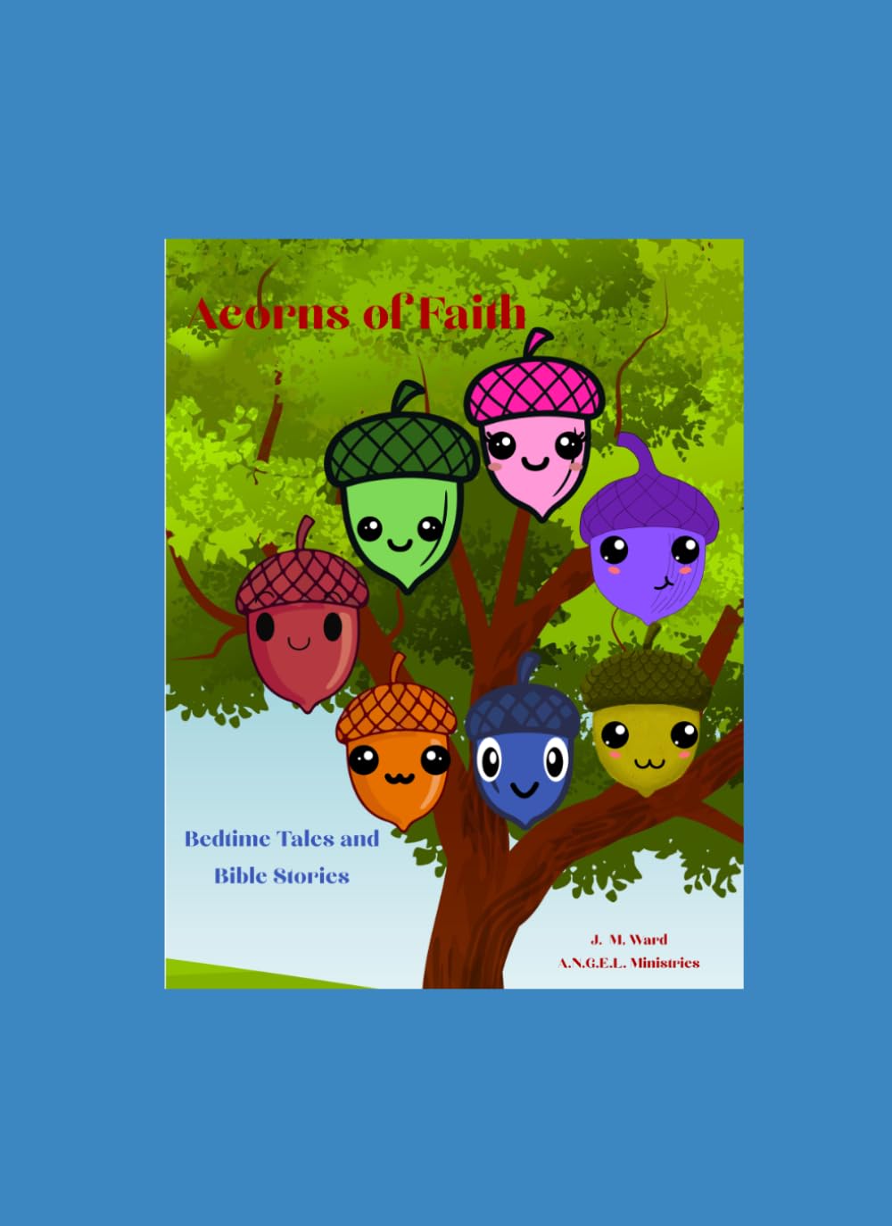 Blessed Tales and Bible Stories (Acorns of Faith)