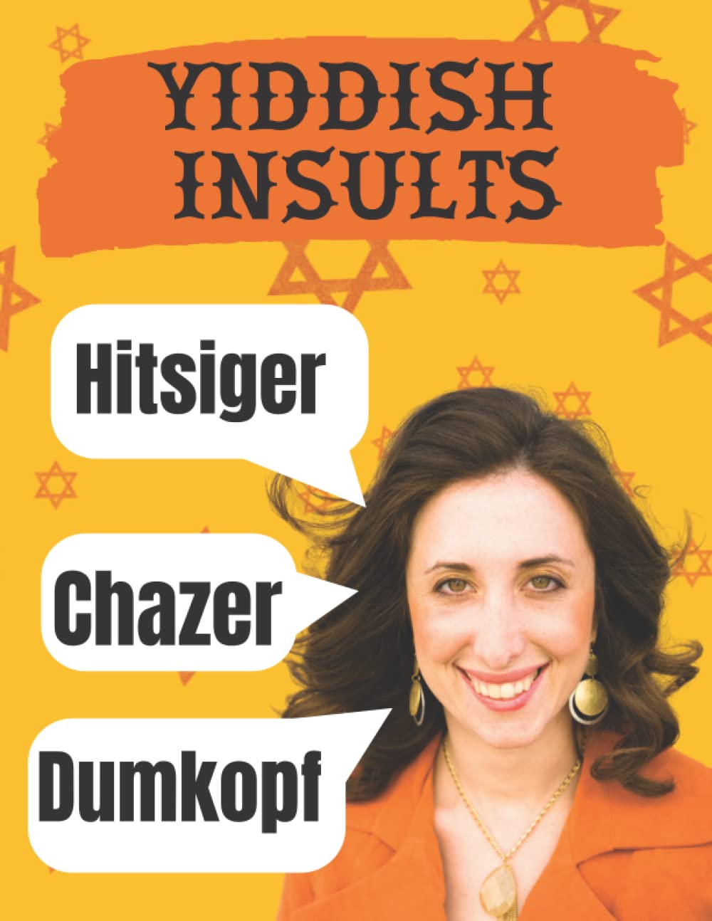 Yiddish Insults 20 Swear Words That Every Jewish Woman Should Know