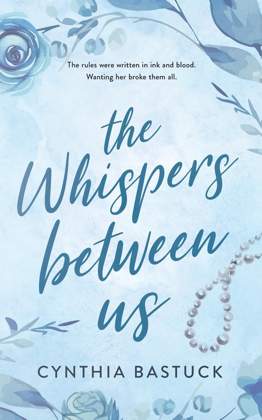 The Whispers Between Us