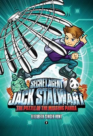 Secret Agent Jack Stalwart: Book 7: The Puzzle of the Missing Panda: China Secret Agent Jack Stalwart: Book 7: The Puzzle of the Missing Panda: China book cover