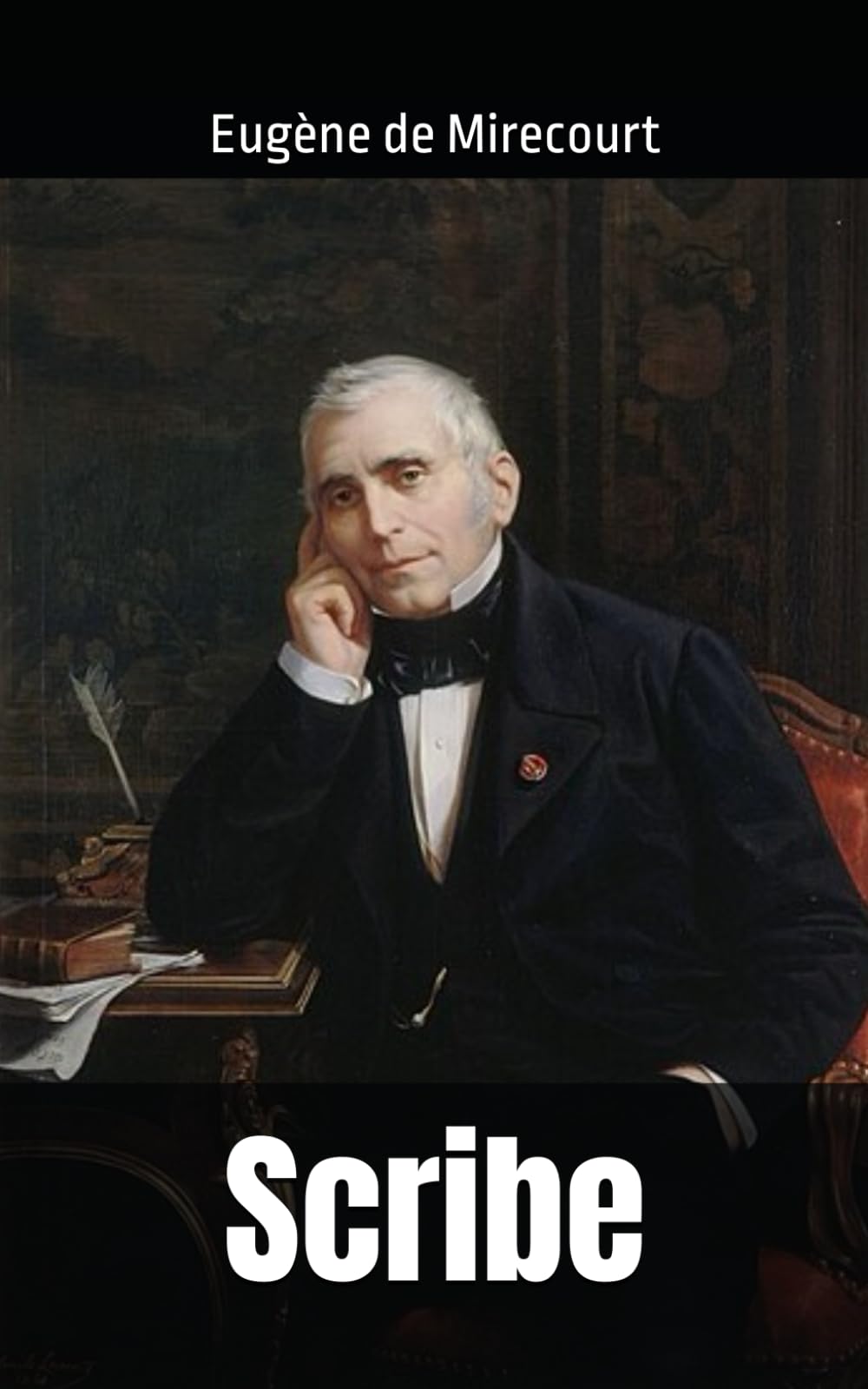 Scribe: Eugène de Mirecourt