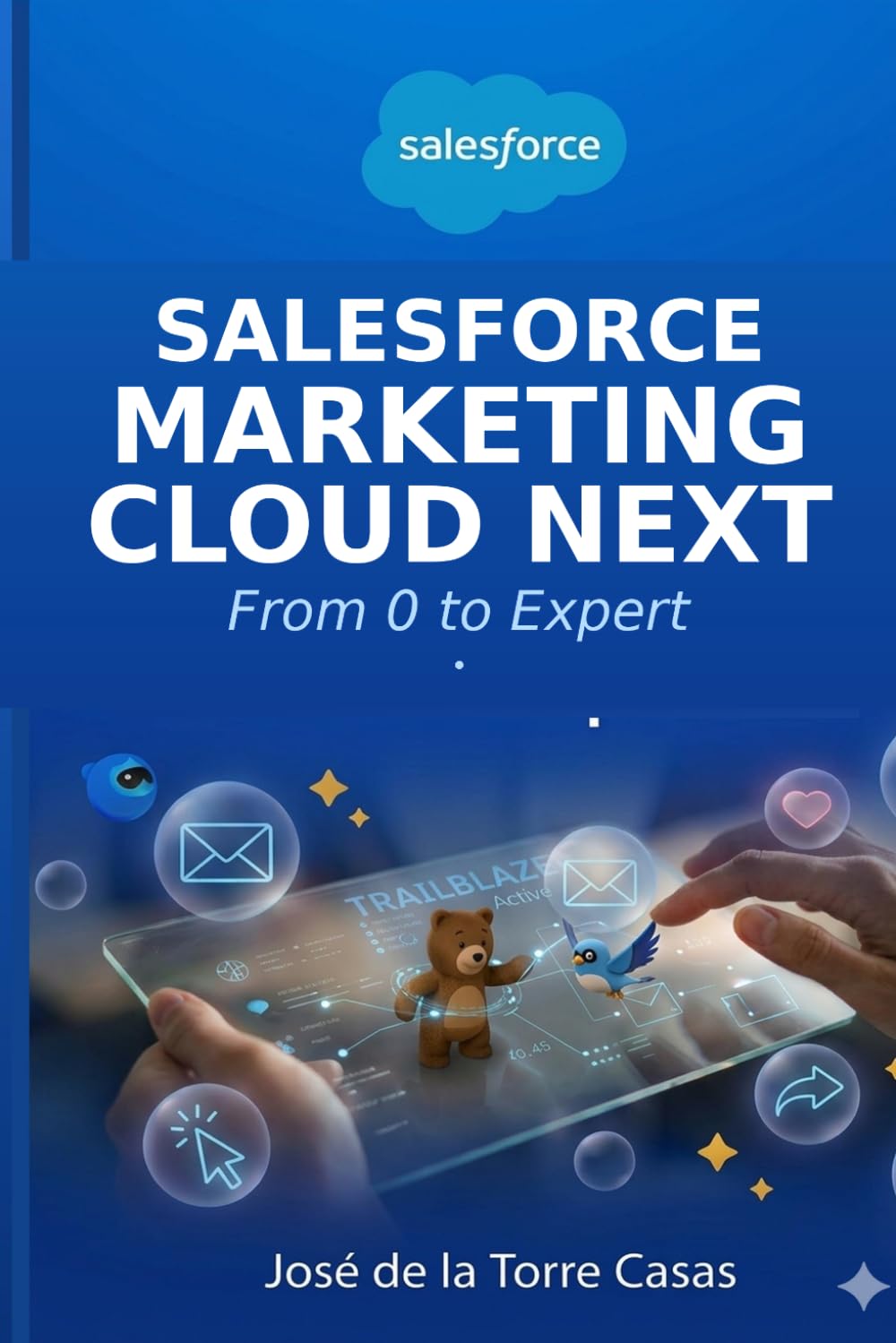 Salesforce Marketing Cloud Next - From 0 to Expert
