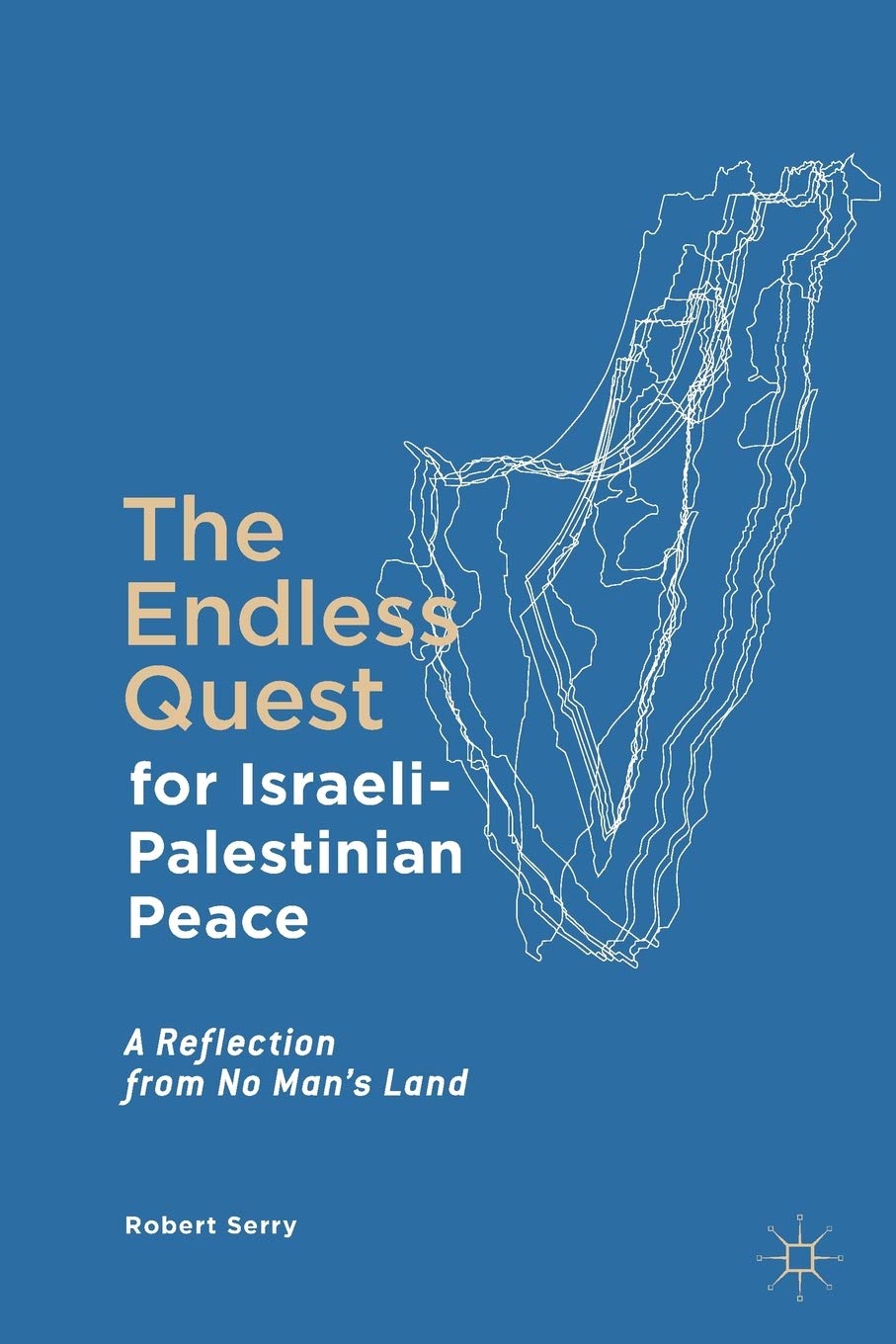 The Endless Quest for Israeli-Palestinian Peace: A Reflection from No Man's Land