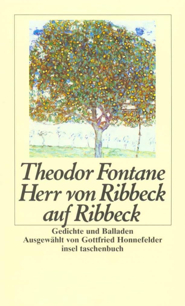 Herr von Ribbeck auf Ribbeck: Gedichte und Balladen