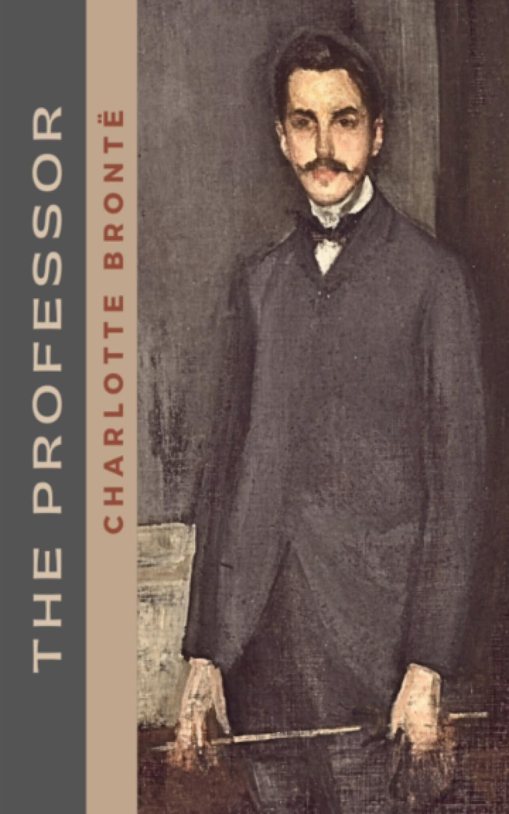 The Professor: A Tale (Annotated)