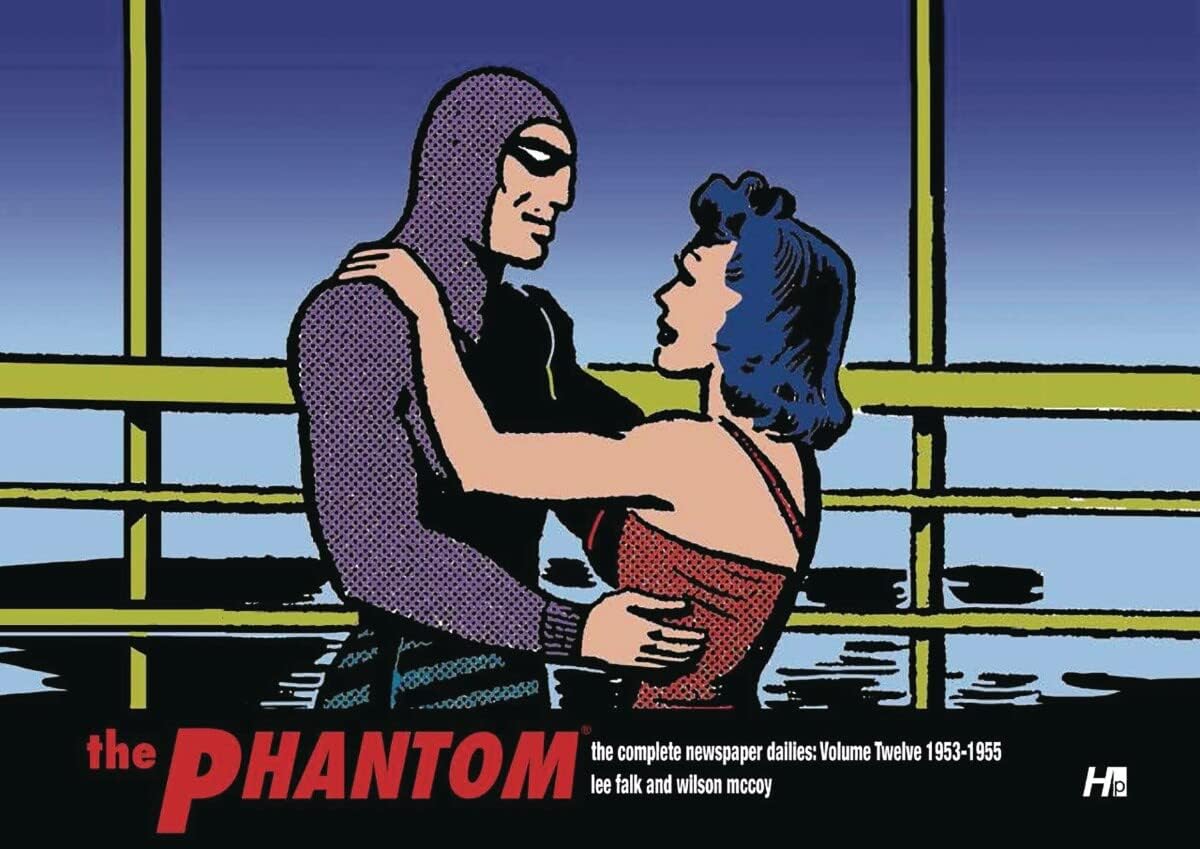 The Phantom the Complete Newspaper Dailies by Lee Falk and Wilson McCoy: Volume Twelve 1953-1955 Hardcover – December 19, 2017