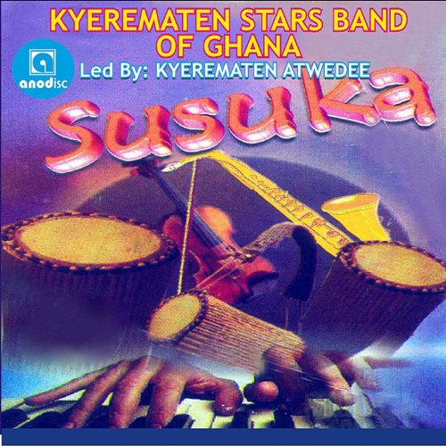 Amazon.com: Susuka [Clean] : Kyerematen Stars Band of Ghana ...