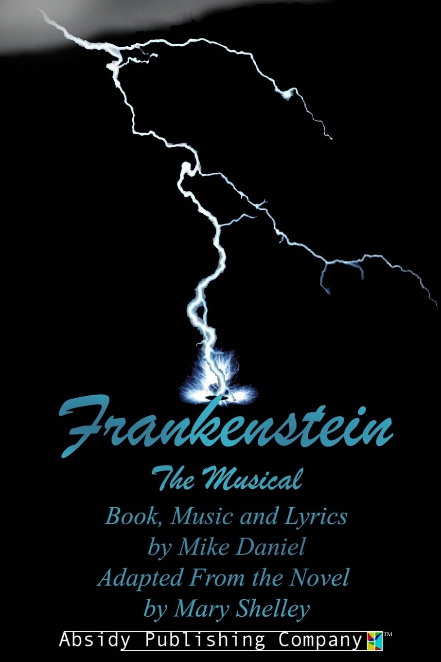 Frankenstein: The Musical Libretto pour préparer vos auditions de théâtre