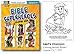 Bible Superheroes - Coloring/Activity Book (ages 5-7)
