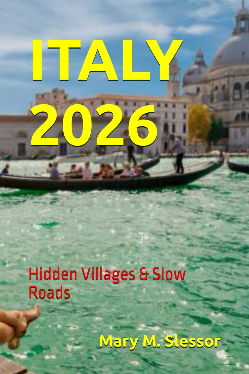 ITALY 2026: Hidden Villages & Slow Roads