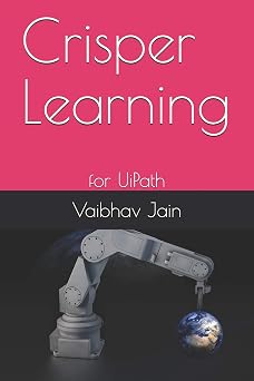 Crisper Learning for UiPath