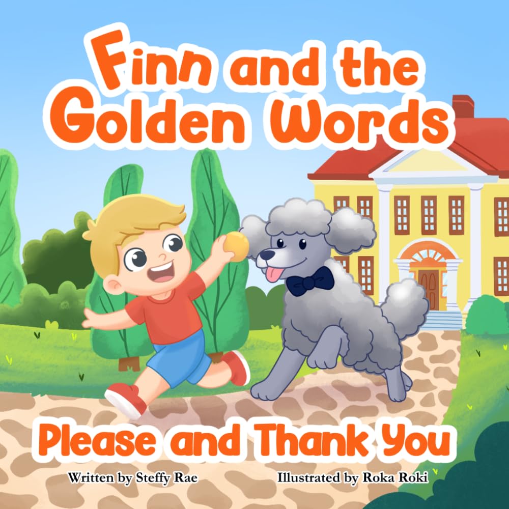 Finn and the Golden Words: Please and Thank You