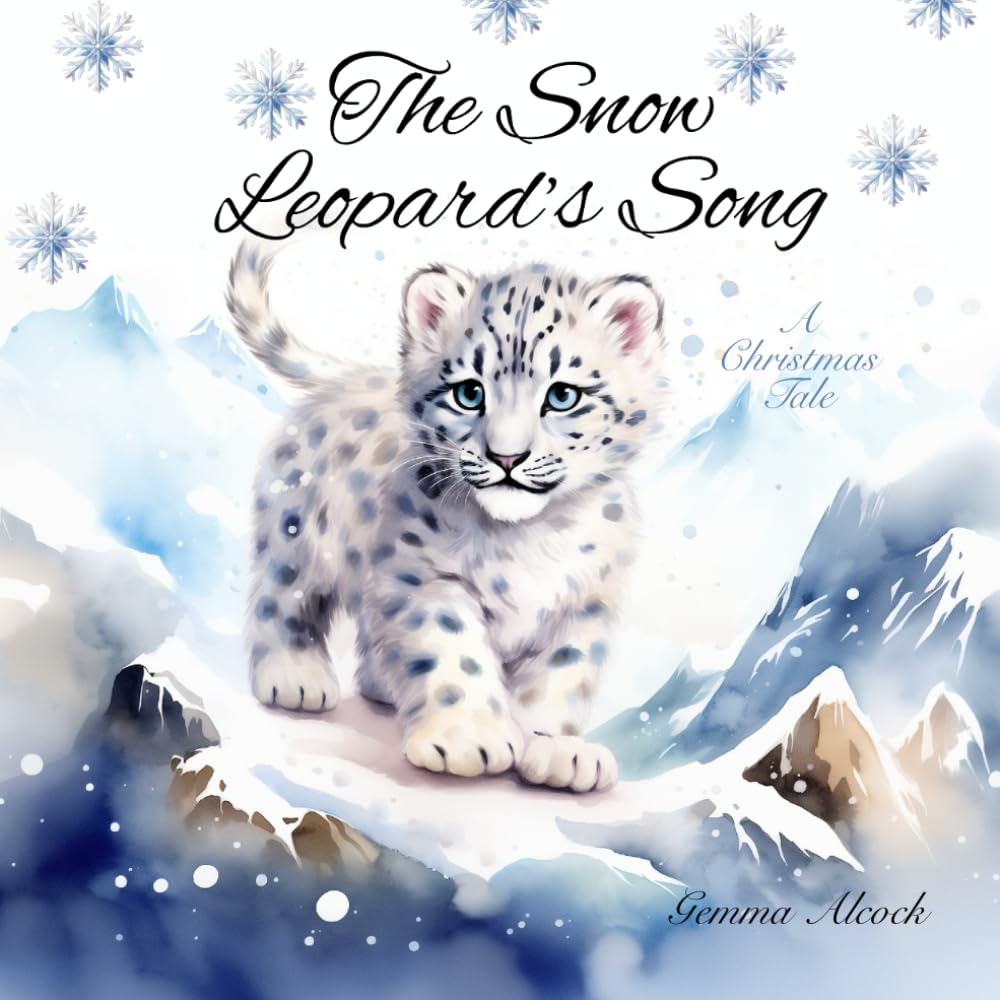 The Snow Leopard's Song: A Christmas Tale