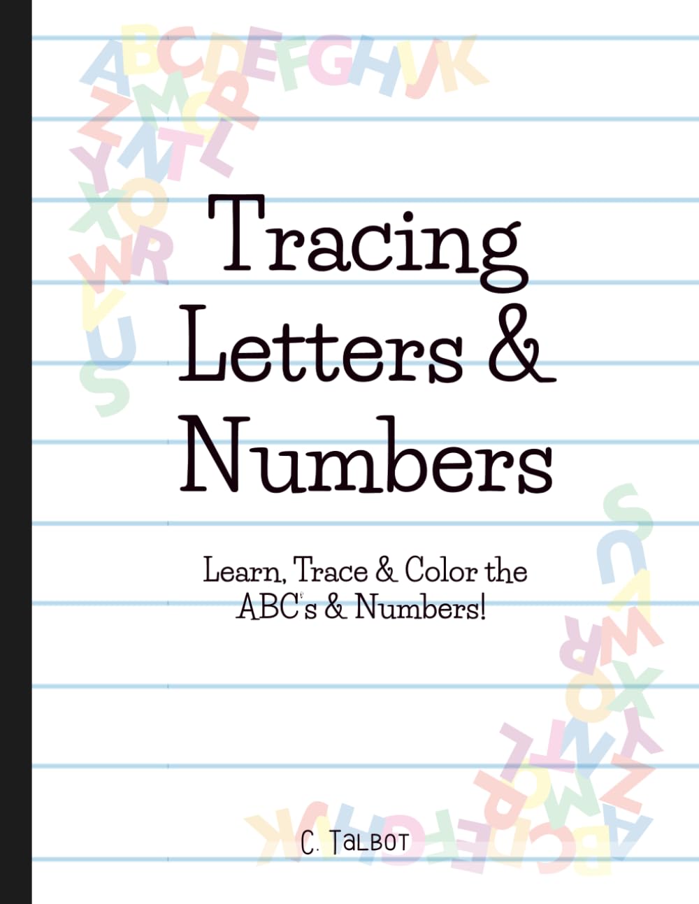 My First Alphabet Tracing Book