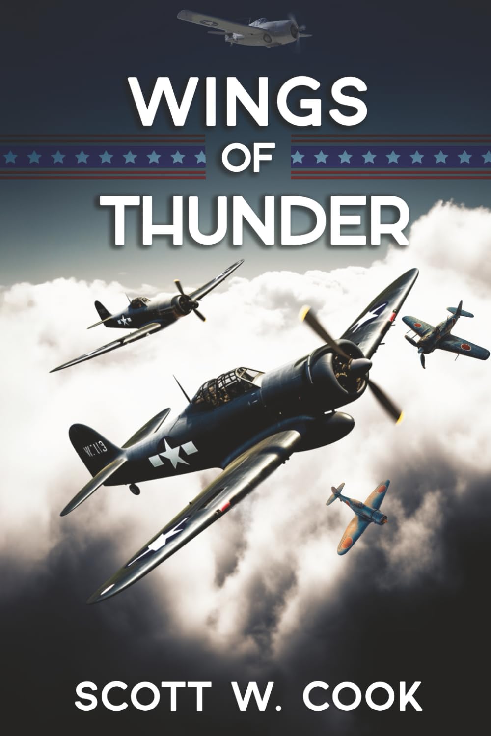 Wings of Thunder: A USS Enterprise Naval Adventure Novel (Fightin'est Ship in WWII series)