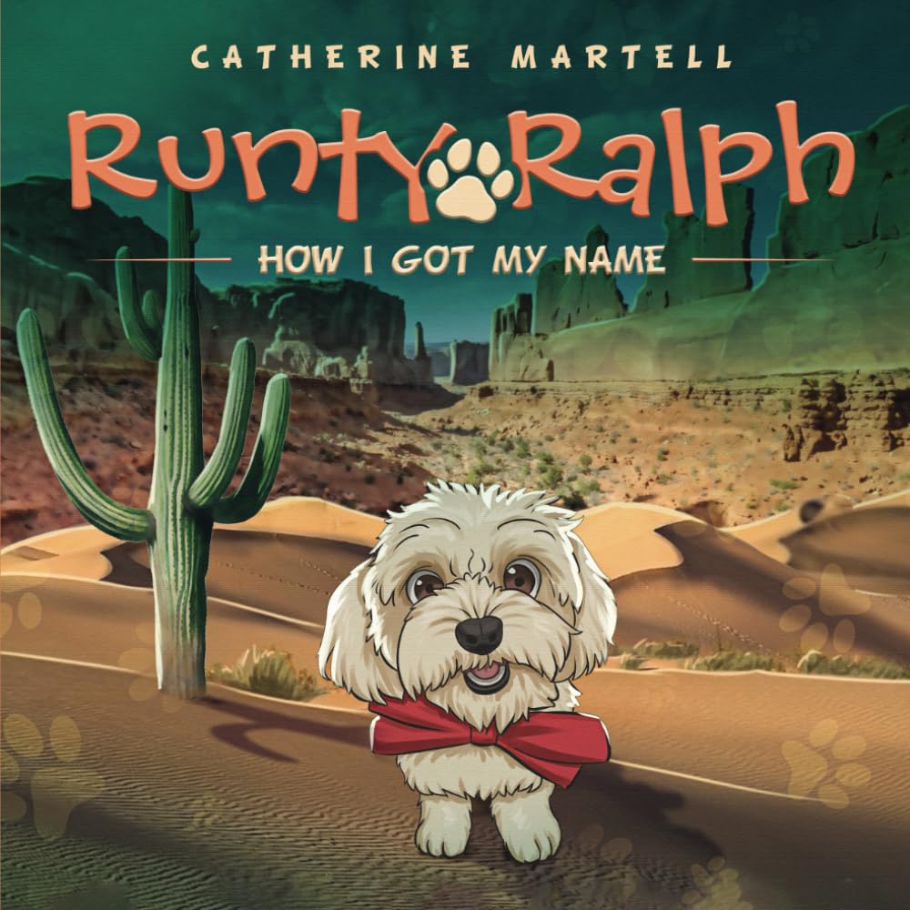 Runty Ralph: How I Got My Name