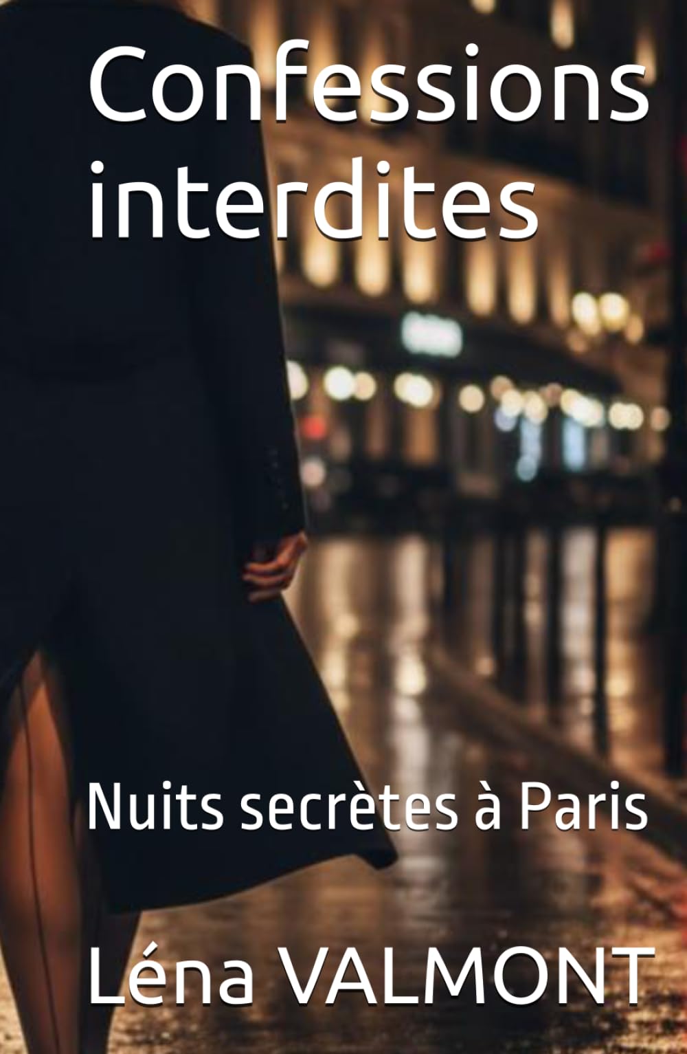 Confessions interdites: Nuits secrètes à Paris