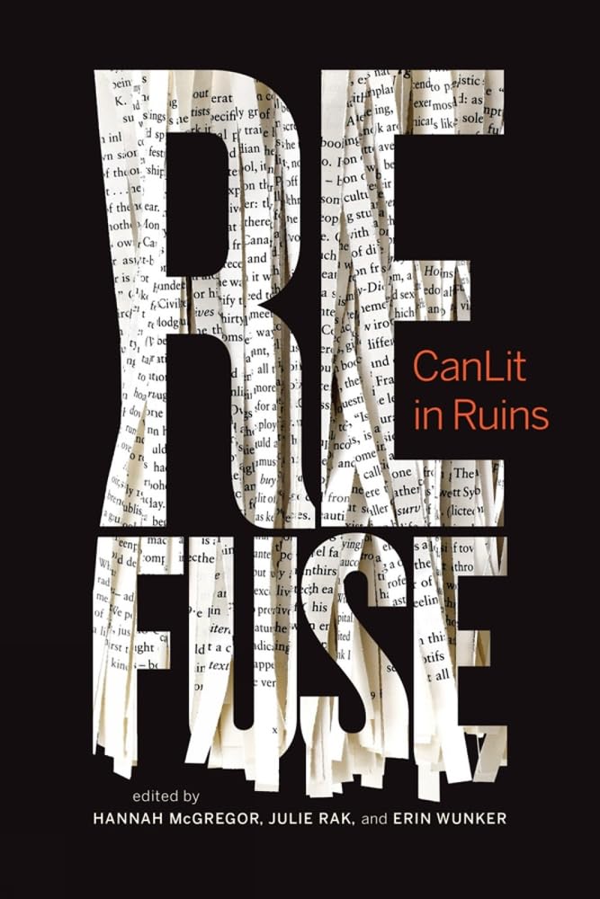 Buy Refuse: Canlit in Ruins: 6 (Essais, 6) — BookShops.in