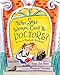 Who Says Women Can't Be Doctors?: The Story of Elizabeth Blackwell (Christy Ottaviano Books)