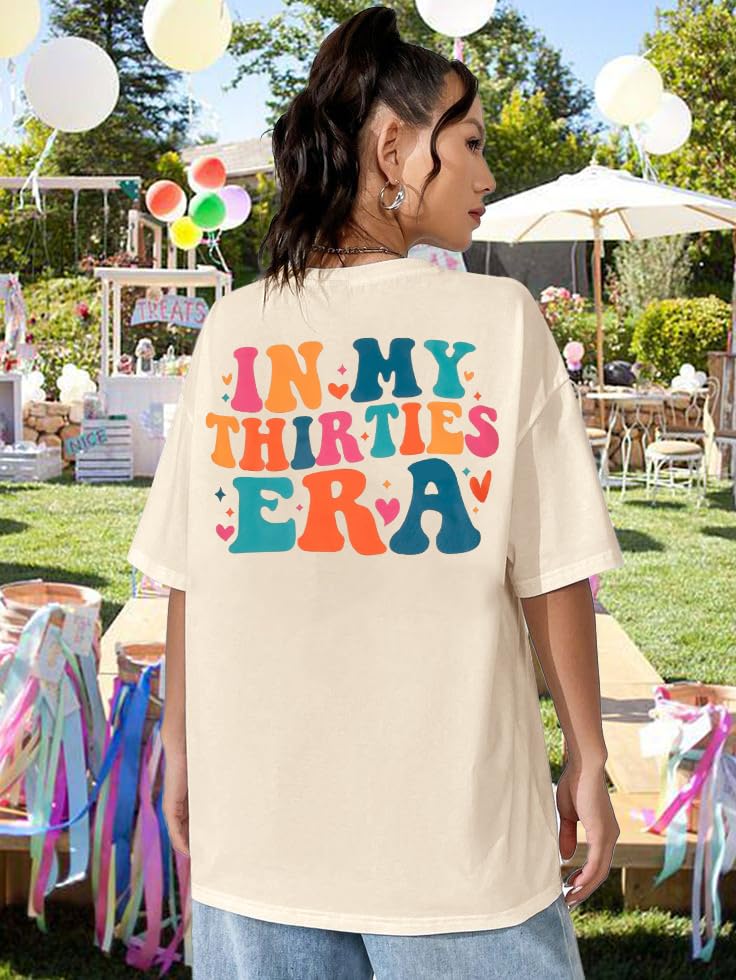 30th Birthday Gifts Shirt Women Oversized in My Thirties Era Shirt Vintage 1995 Graphic Tees Casual Short Sleeve Tops2