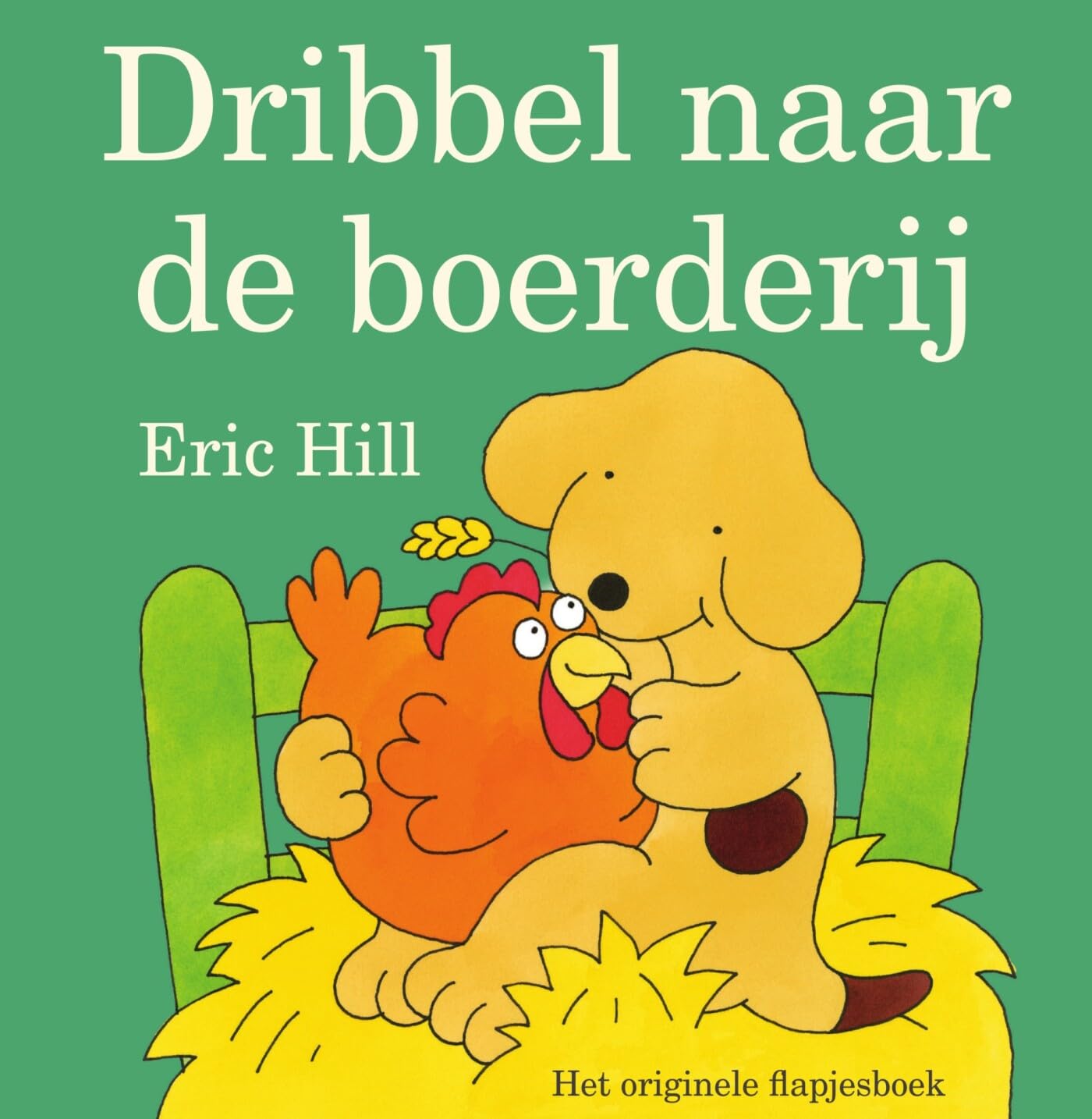 Dribbel naar de boerderij: het originele flapjesboek