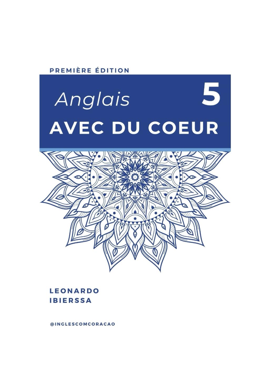 Anglais avec Cœur 5